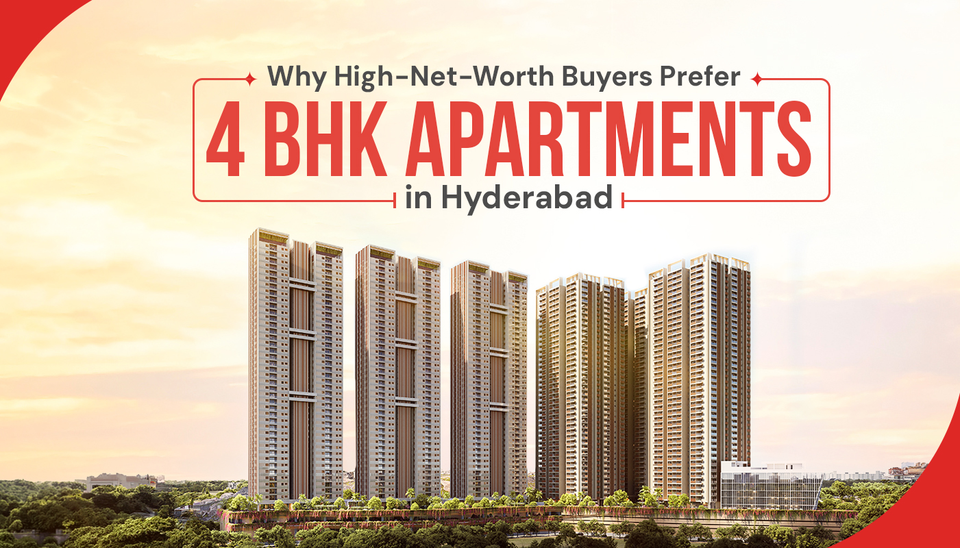 premium 4 BHK apartments in Hyderabad